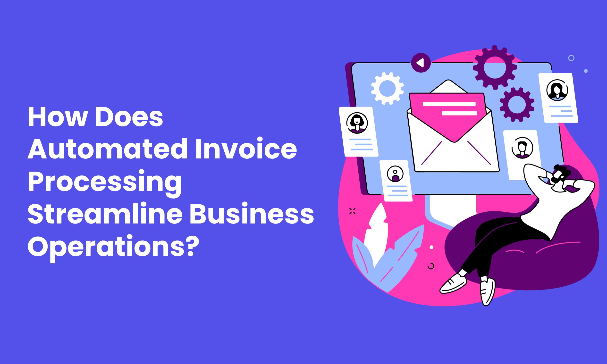 AI Invoice Solutions for Streamlined Business Operations