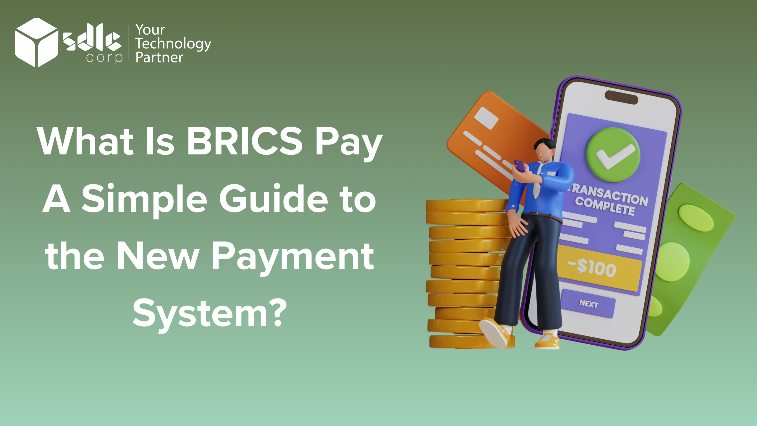 Why BRICS Pay Could Change the Way We Make International Payments