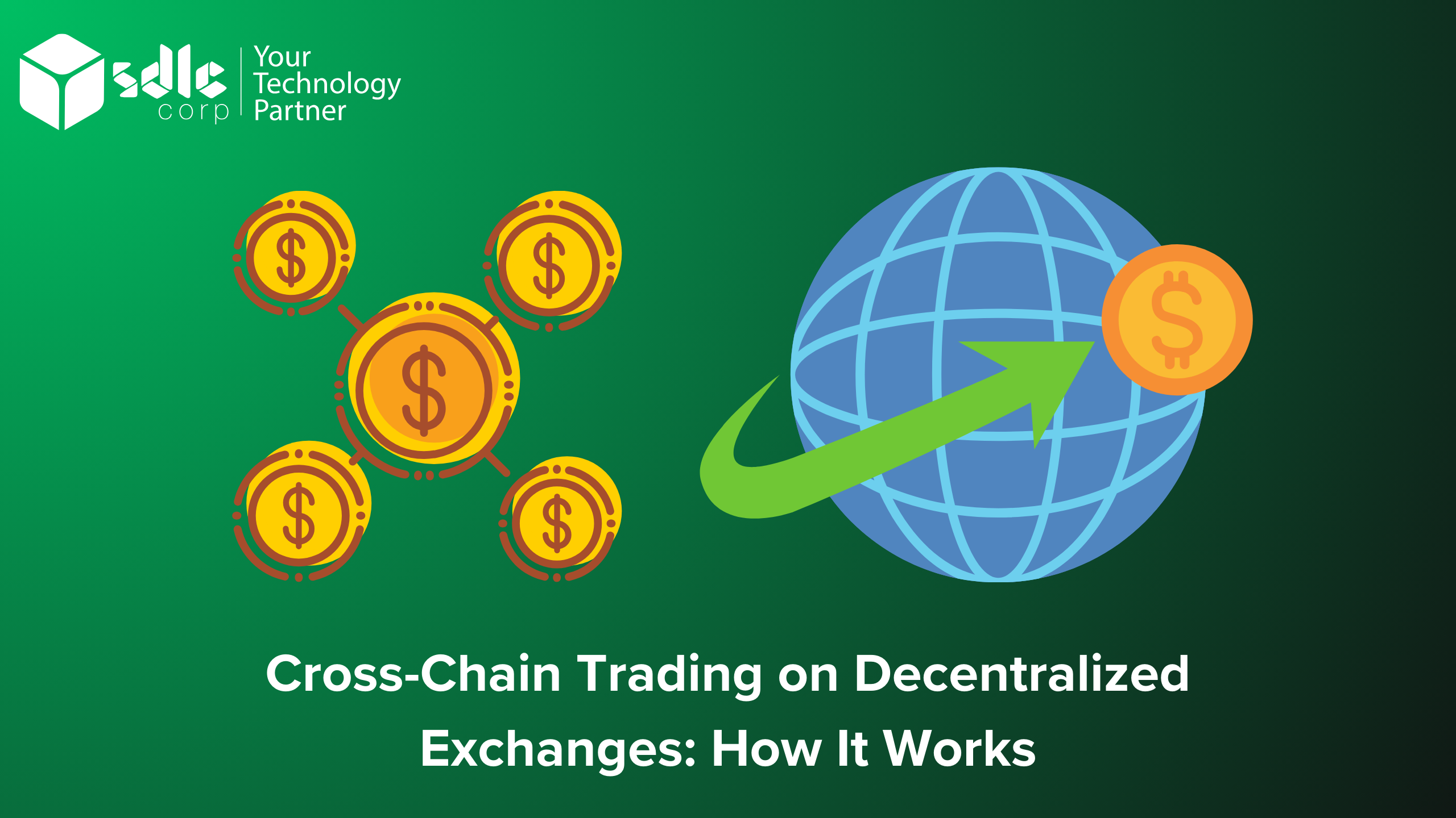 Cross-Chain Trading on Decentralized Exchanges: How It Works