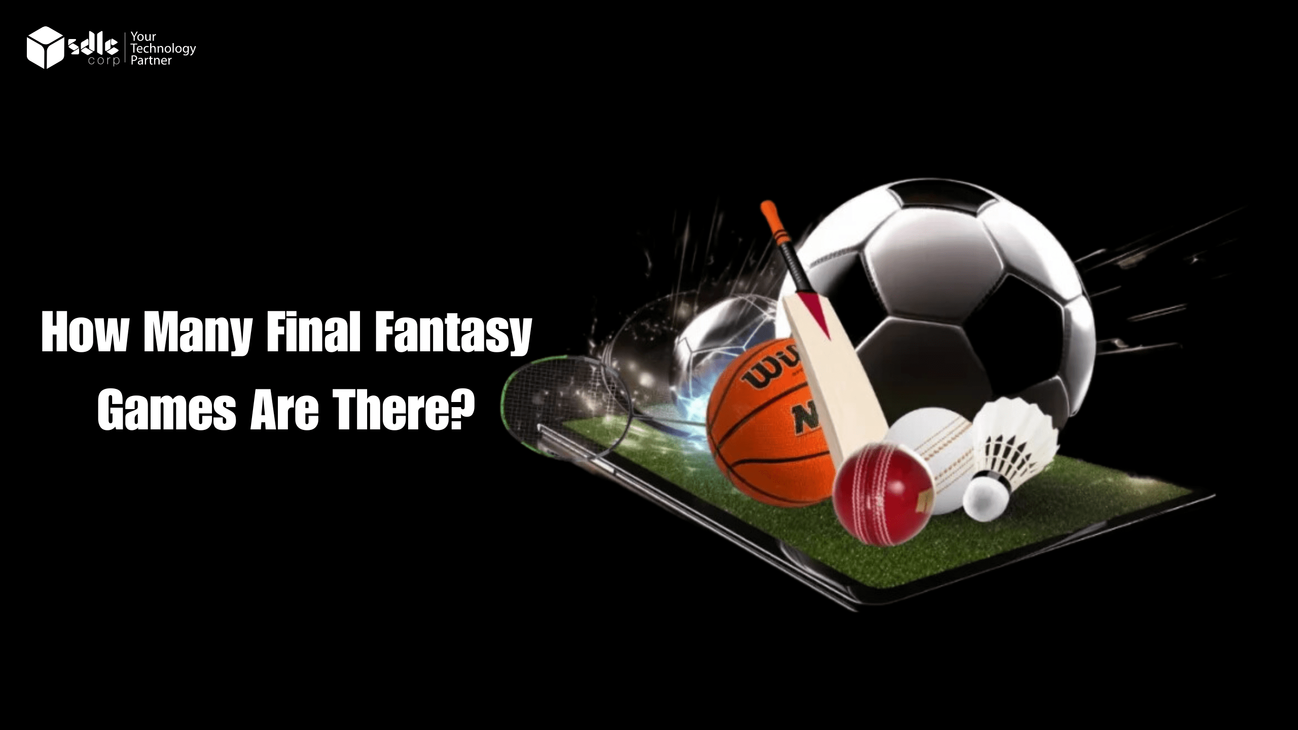 How Many Final Fantasy Games Are There