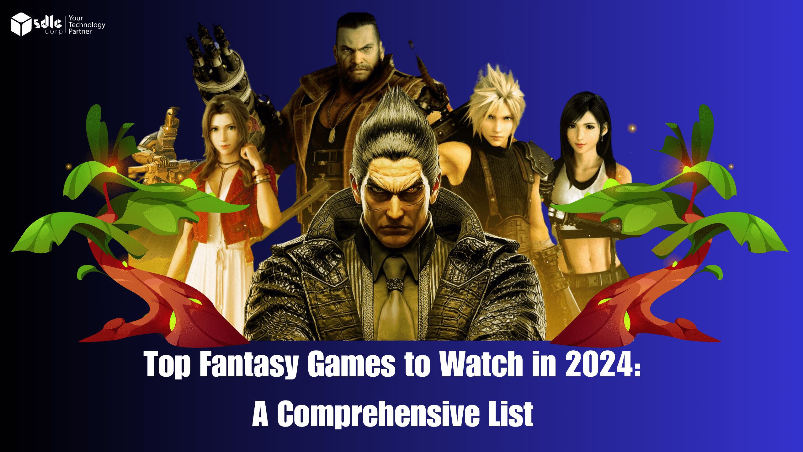 Top Fantasy Games to Watch in 2024 A Comprehensive List