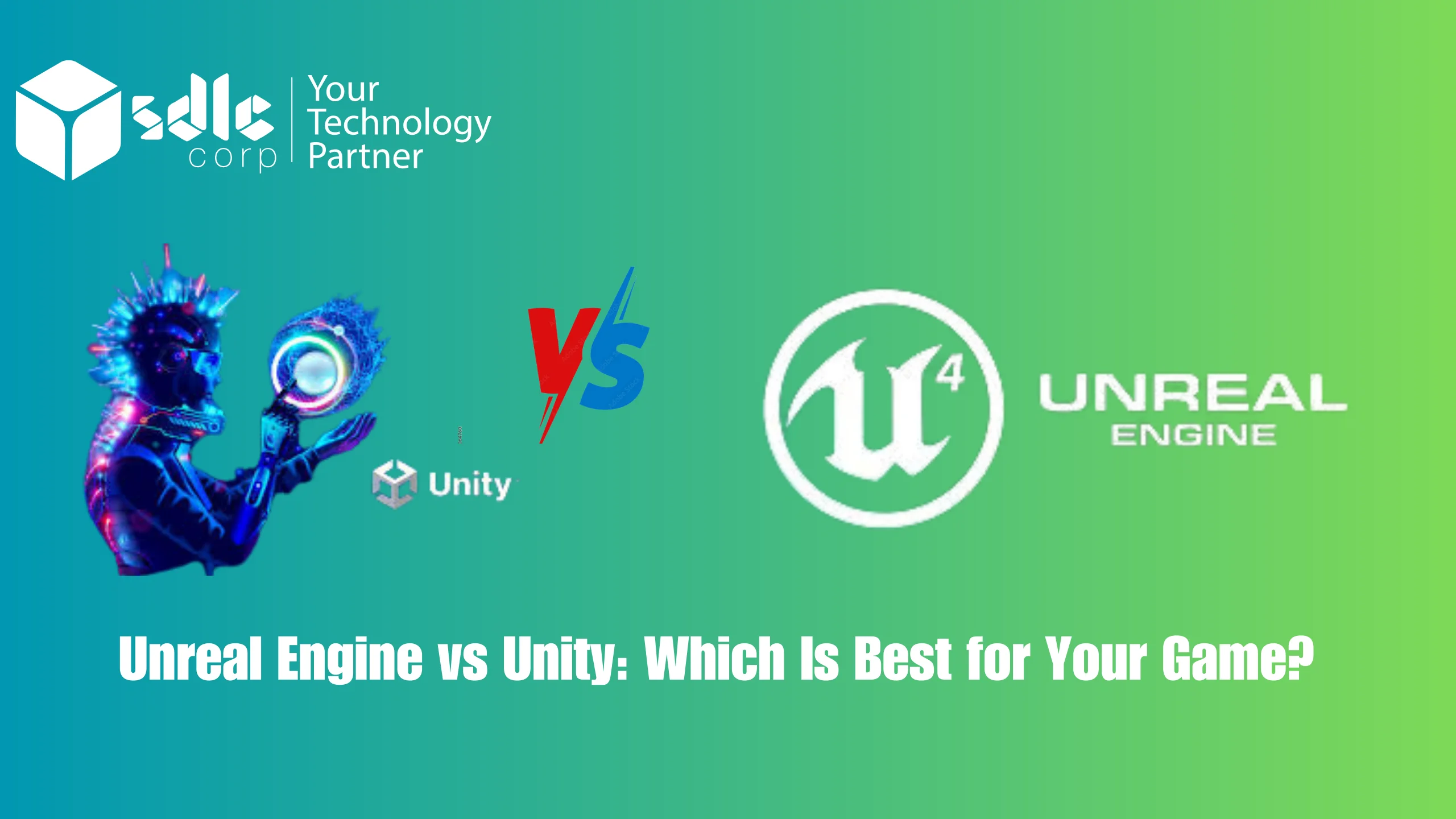 Unreal Engine vs Unity comparison to choose the best game development engine