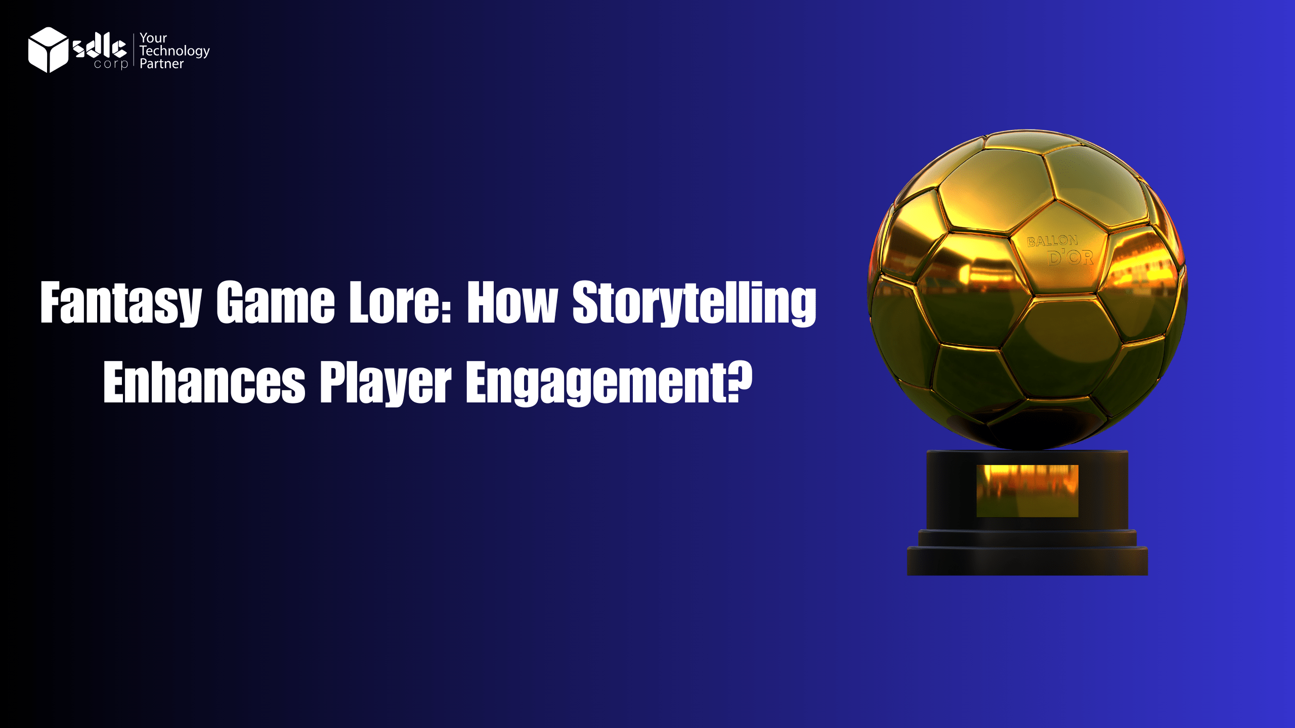 Fantasy Game Lore How Storytelling Enhances Player Engagement-