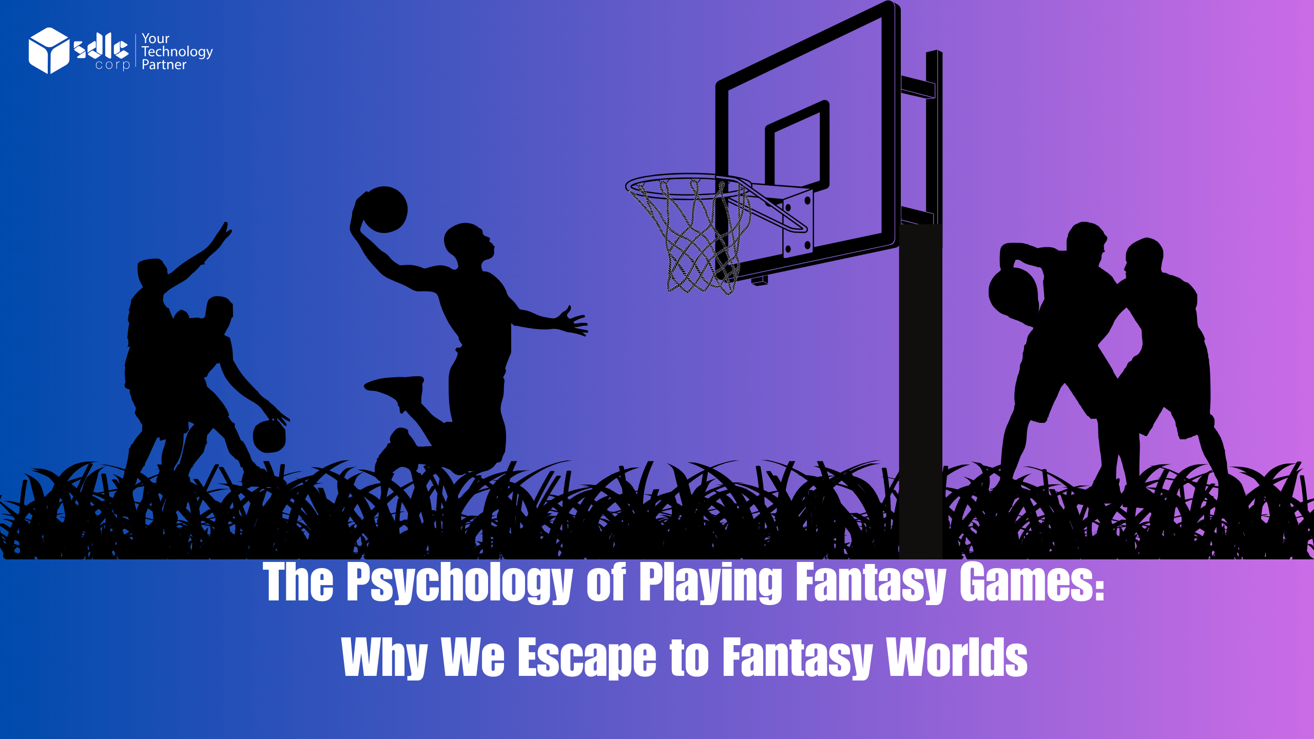 The Psychology of Playing Fantasy Games Why We Escape to Fantasy Worlds