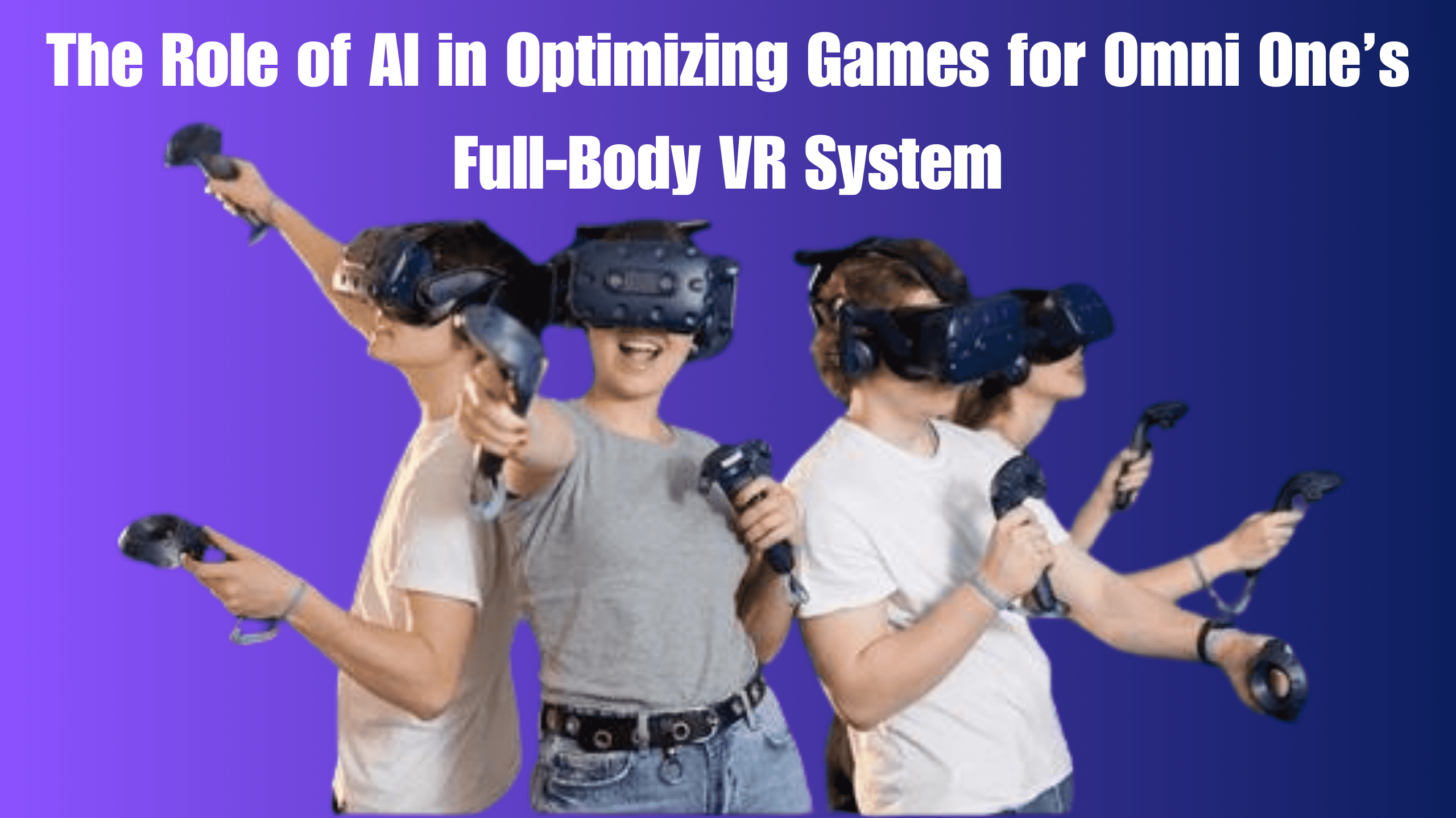 AI improving VR gaming with immersive full-body virtual reality experiences