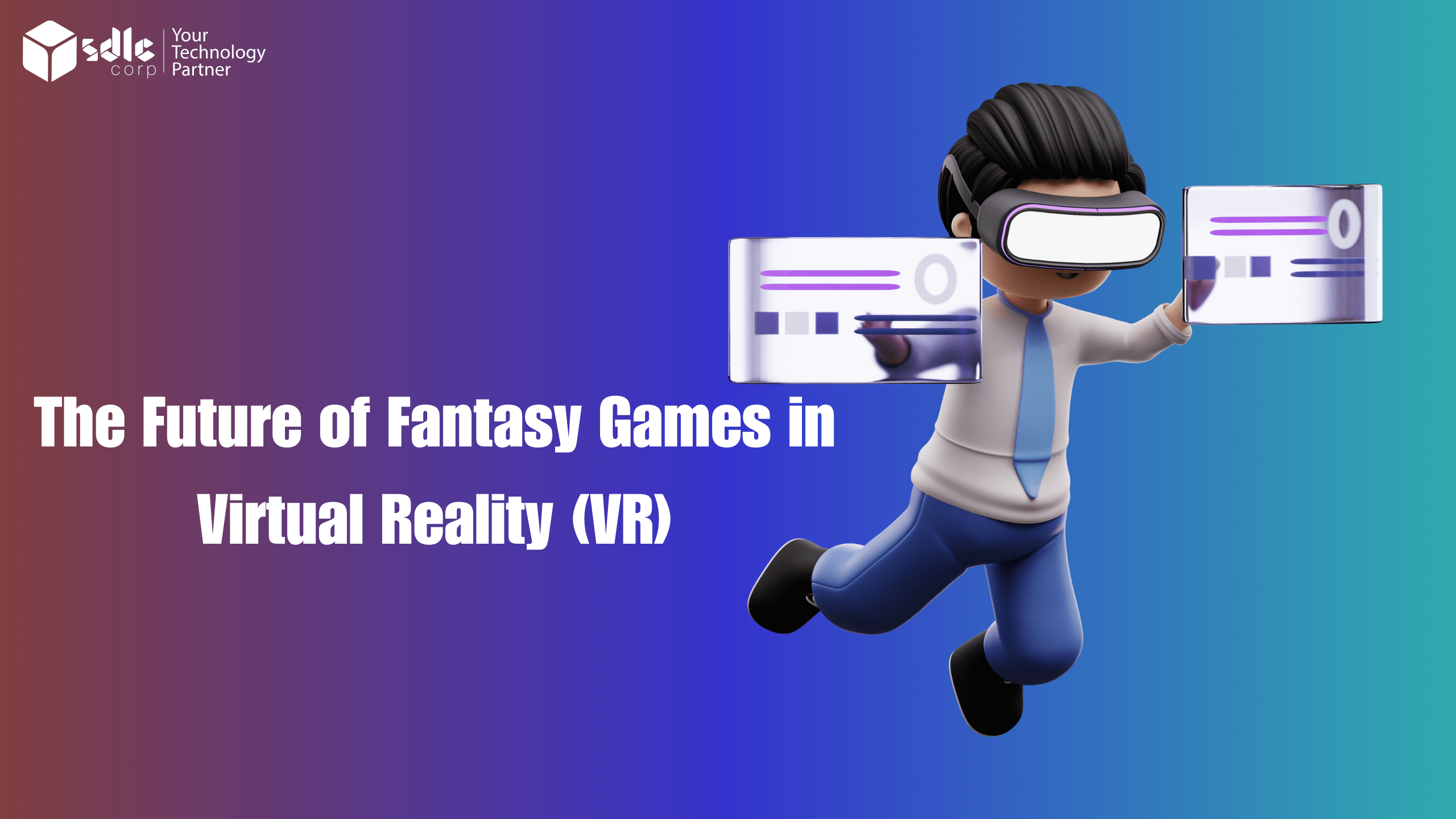 The Future of Fantasy Games in Virtual Reality