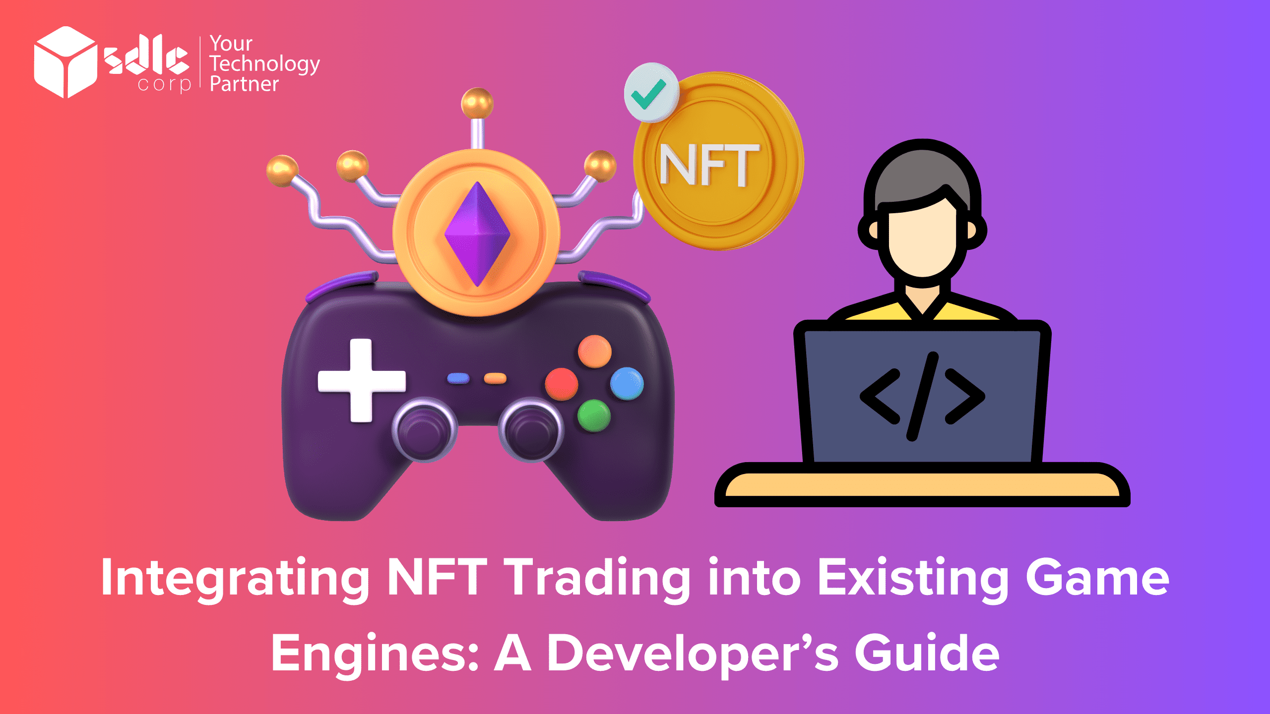 Integrating NFT trading into game engines guide.