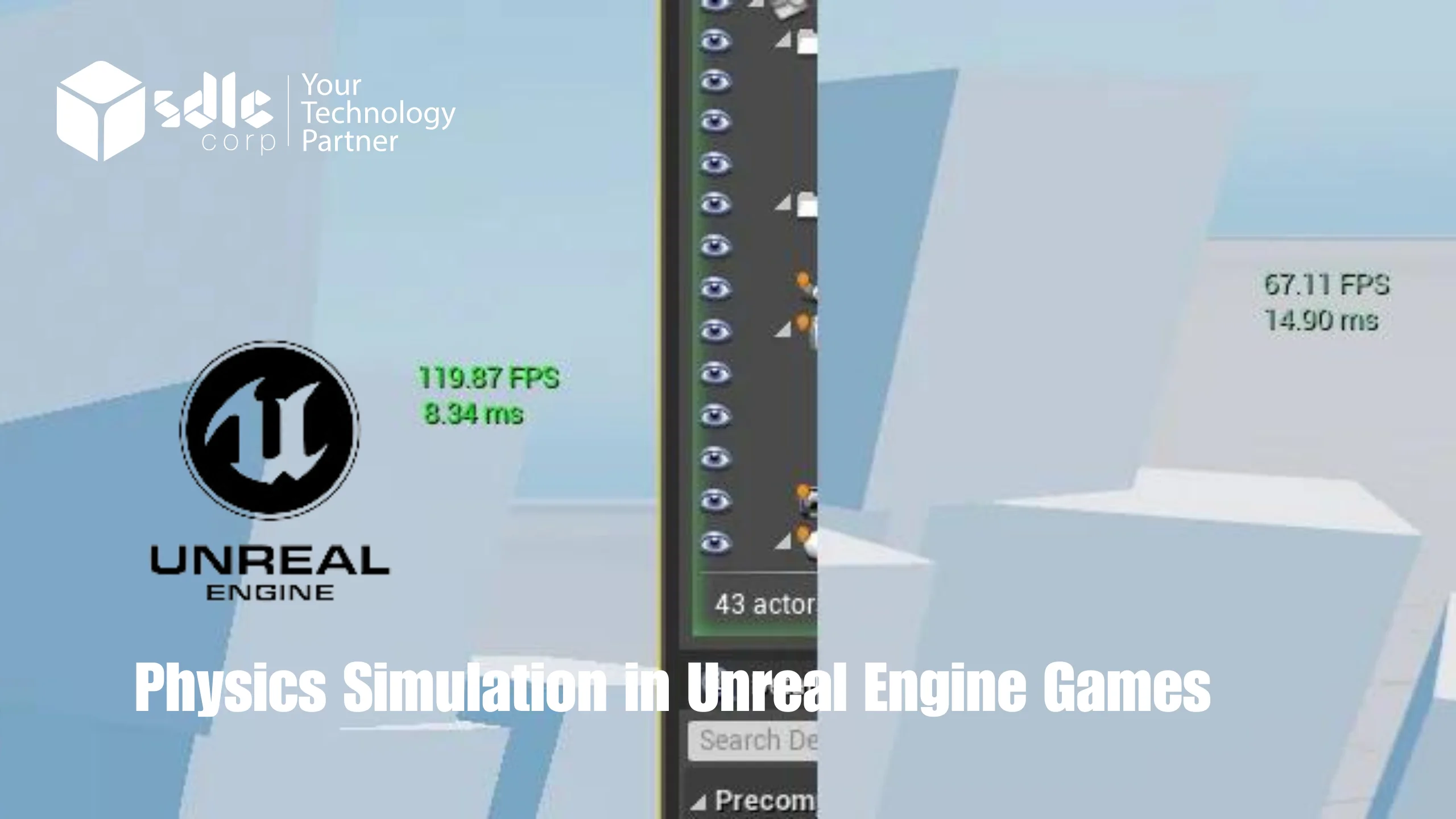 Unreal Engine Simulation Tutorial Physics Simulation in Unreal Engine Games - SDLC Corp
