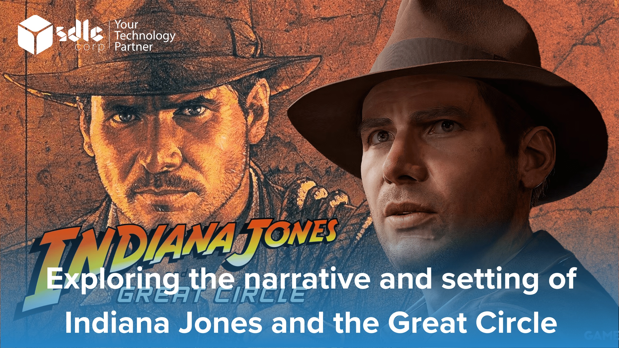 Exploring the narrative and setting of Indiana Jones and the Great Circle