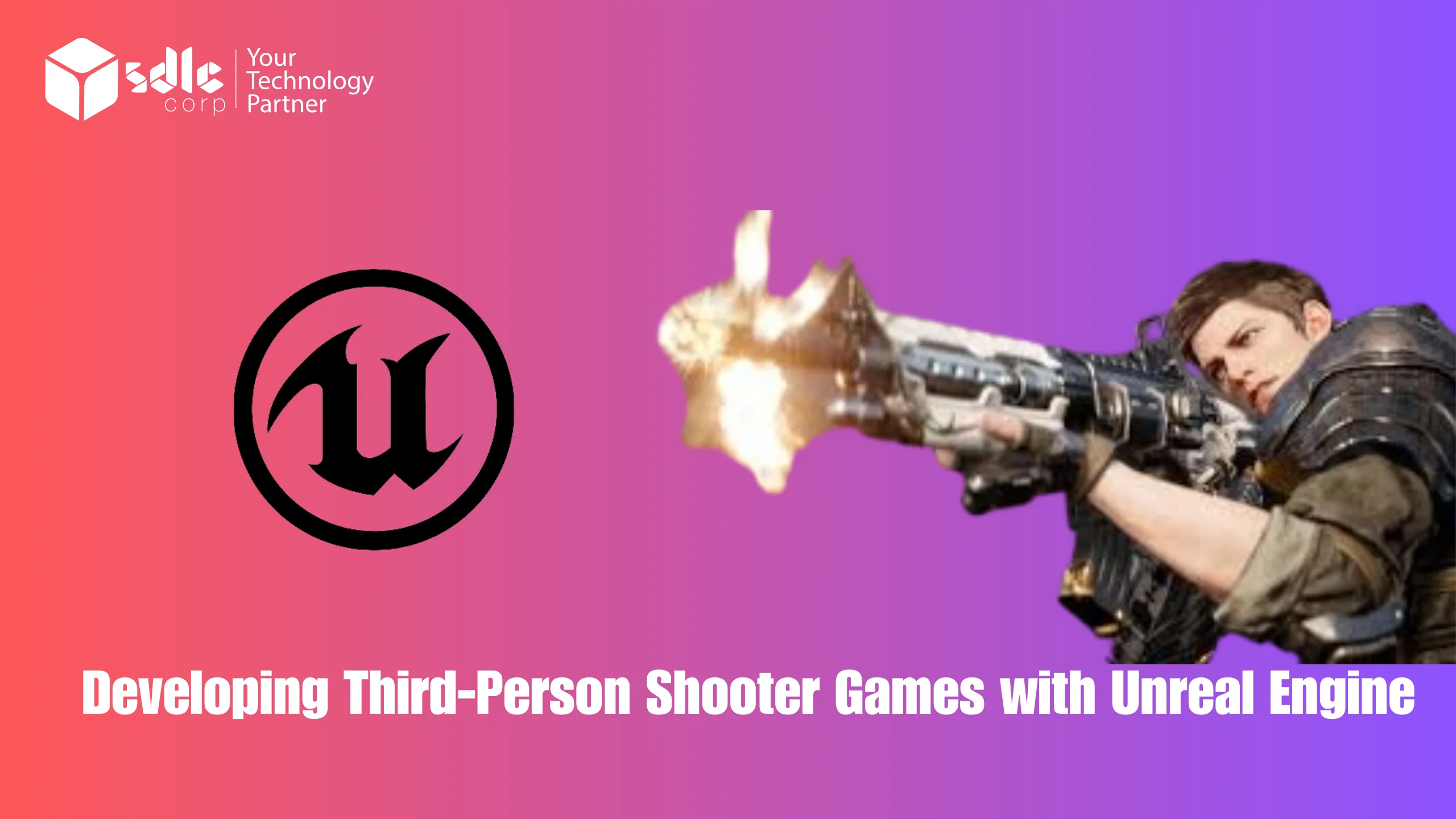 Developing Third-Person Shooter Games with Unreal Engine