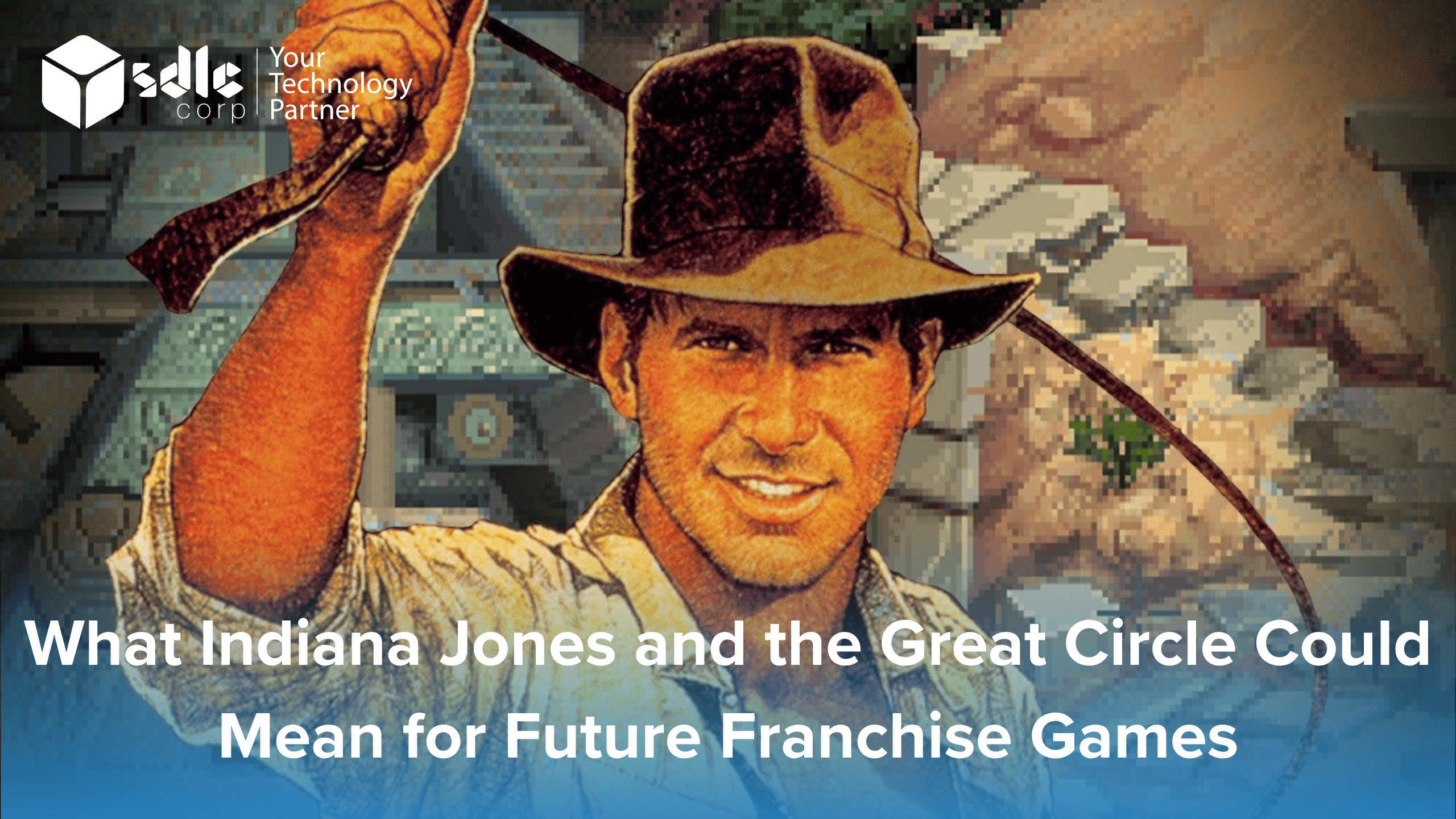 What Indiana Jones and the Great Circle Could Mean for Future Franchise Games