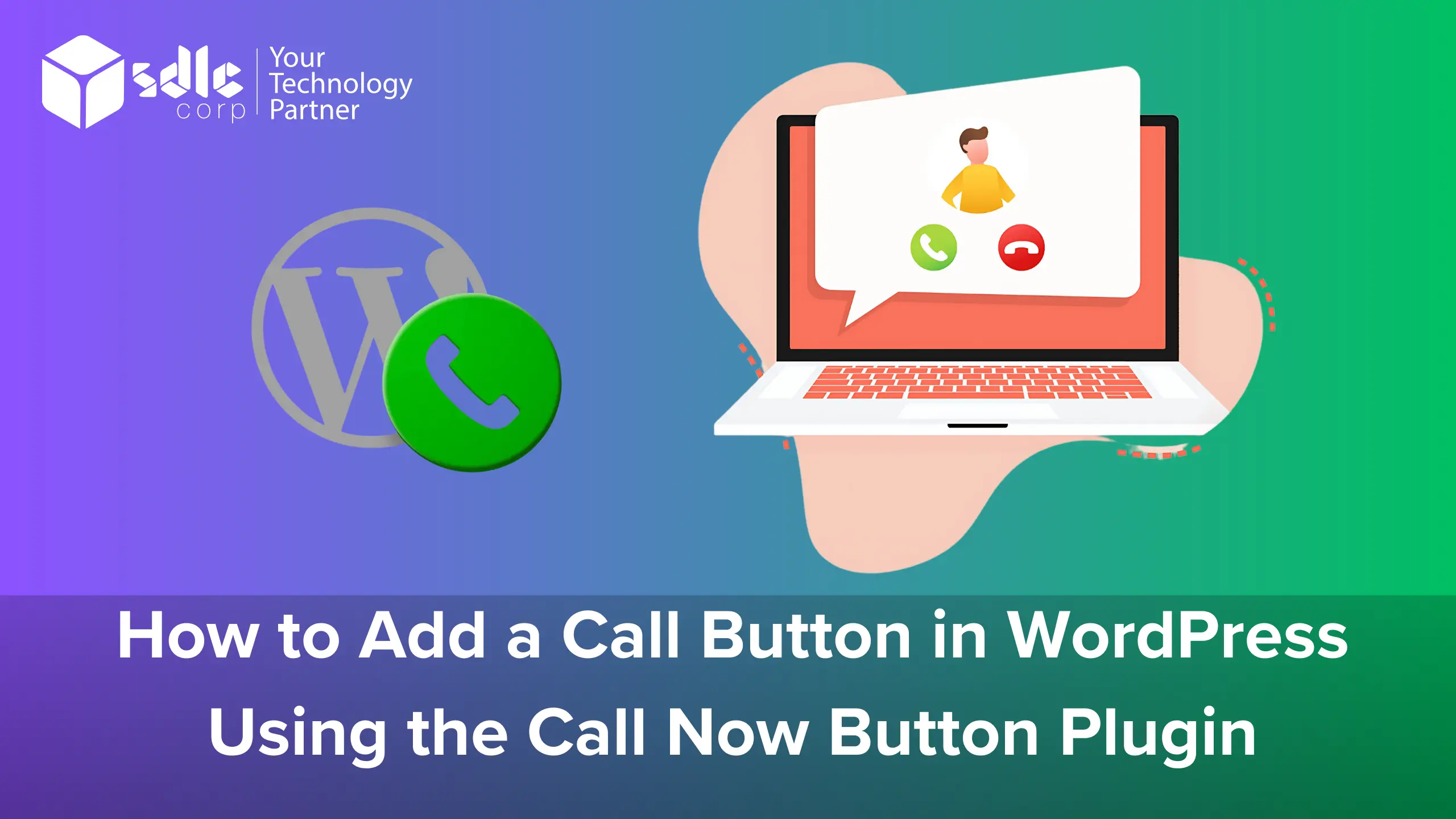 Add a Call Button in WordPress Using the Call Now Button Plugin
