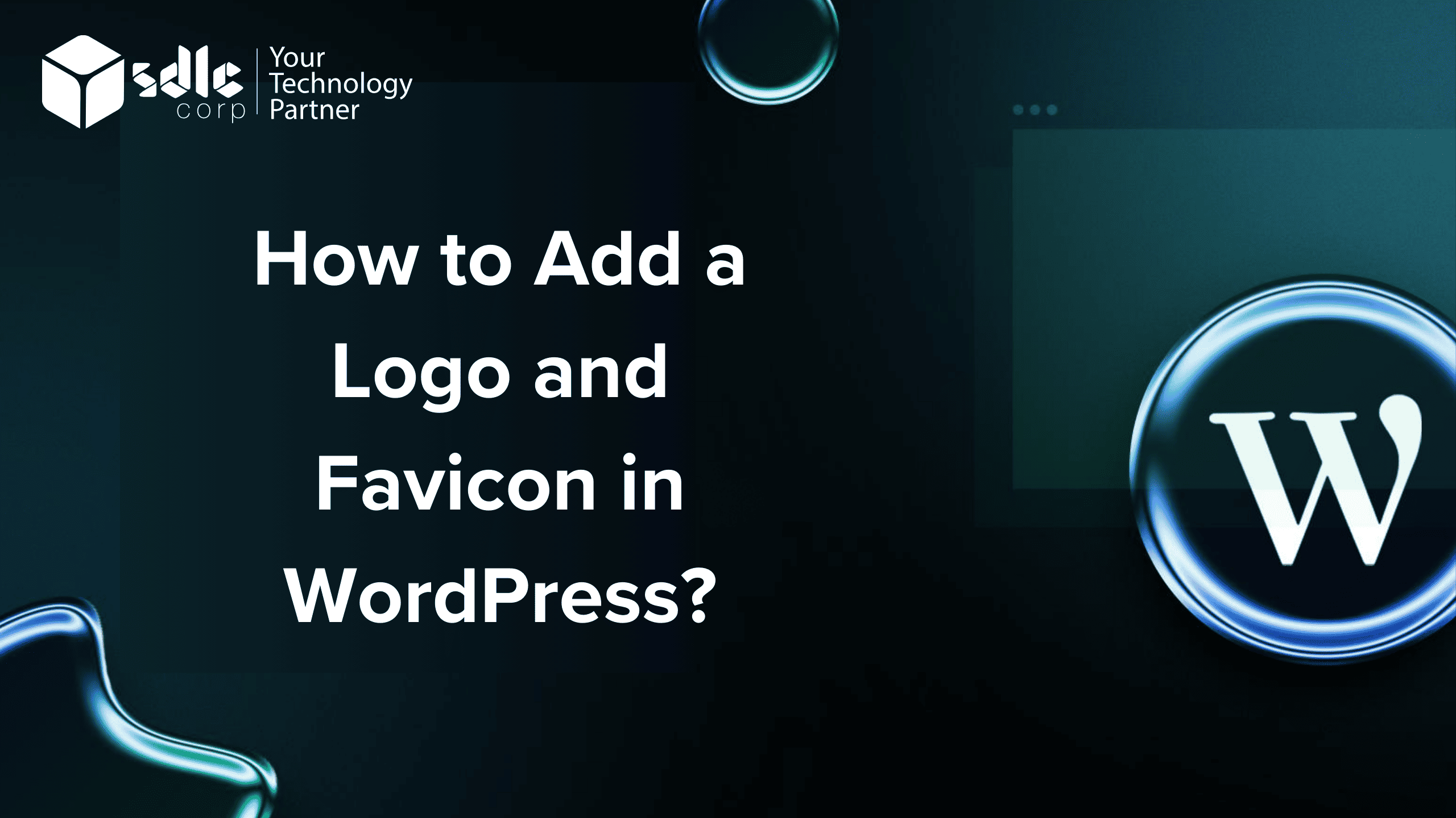 How to Add a Logo and Favicon in WordPress