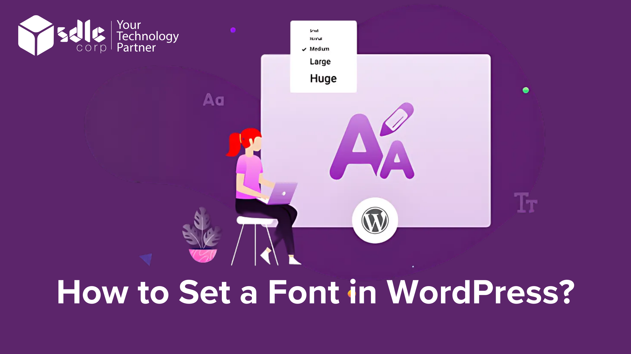 How to Set a Font in WordPress?