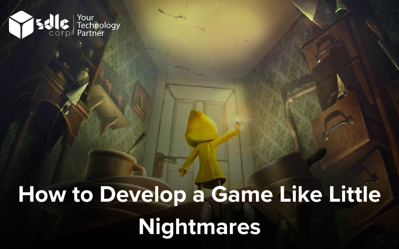Develop a Game Like Little Nightmares
