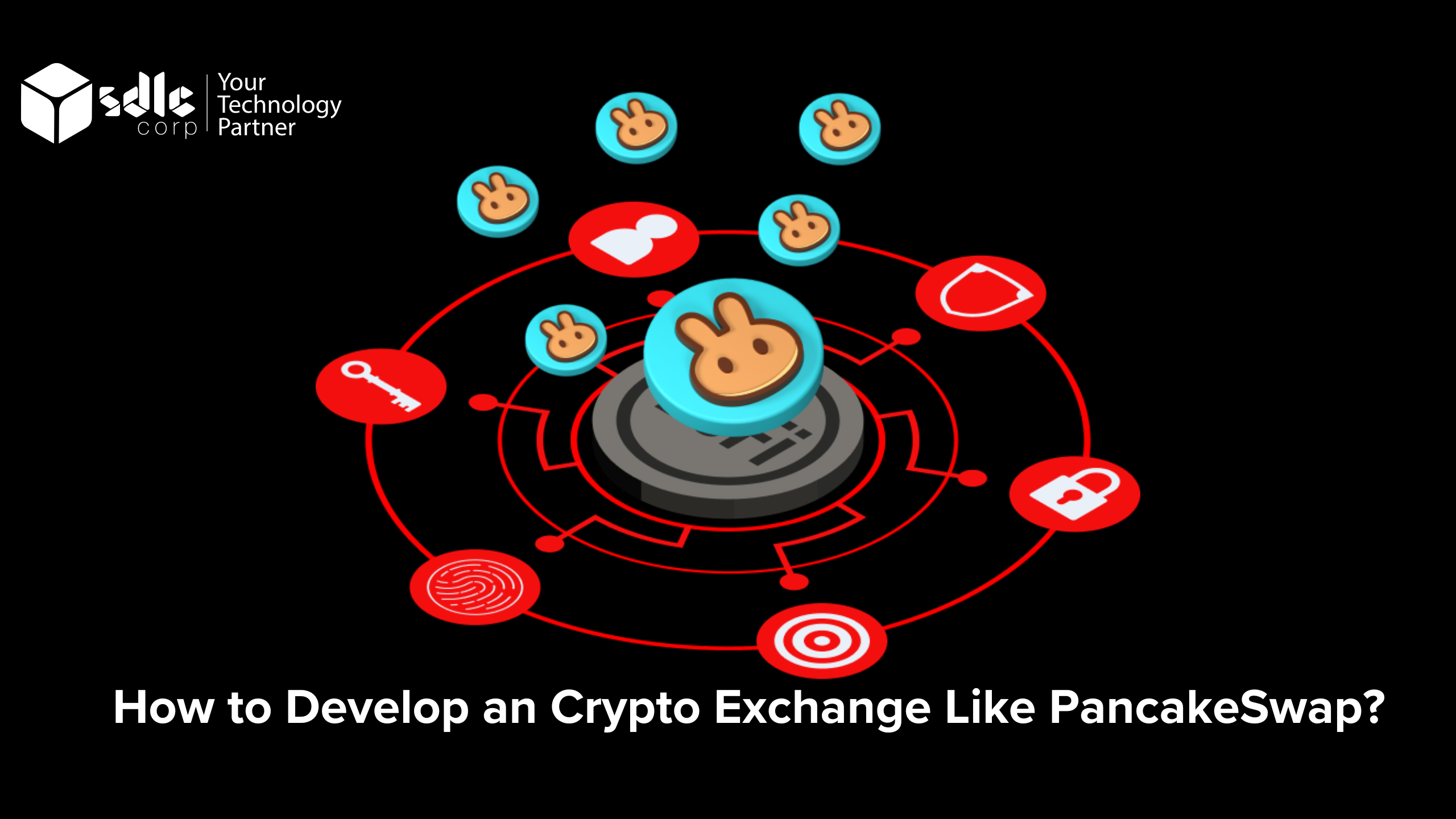 How to Develop an Crypto Exchange Like PancakeSwap?