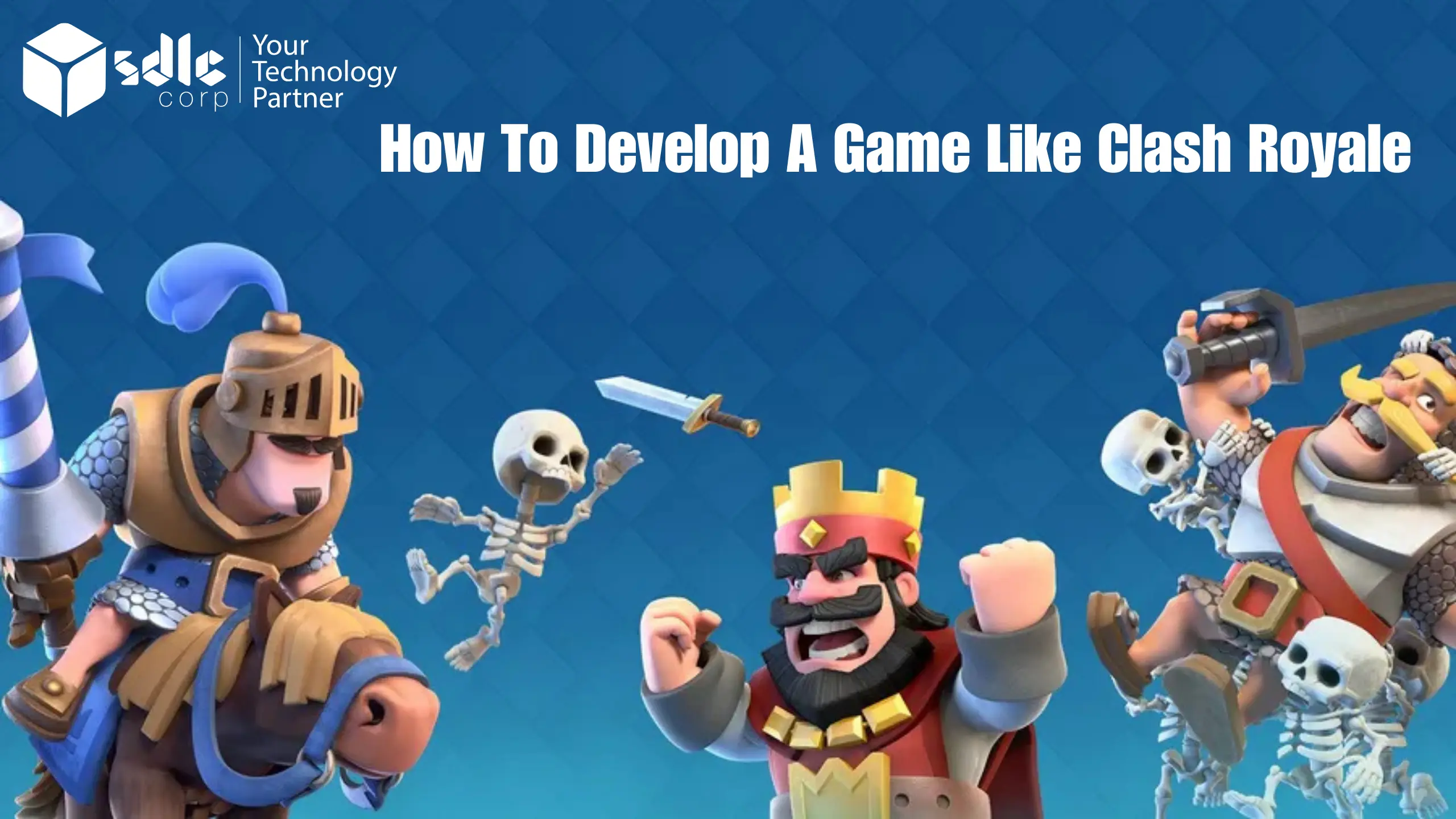 How to Develop a Game like clash Royale