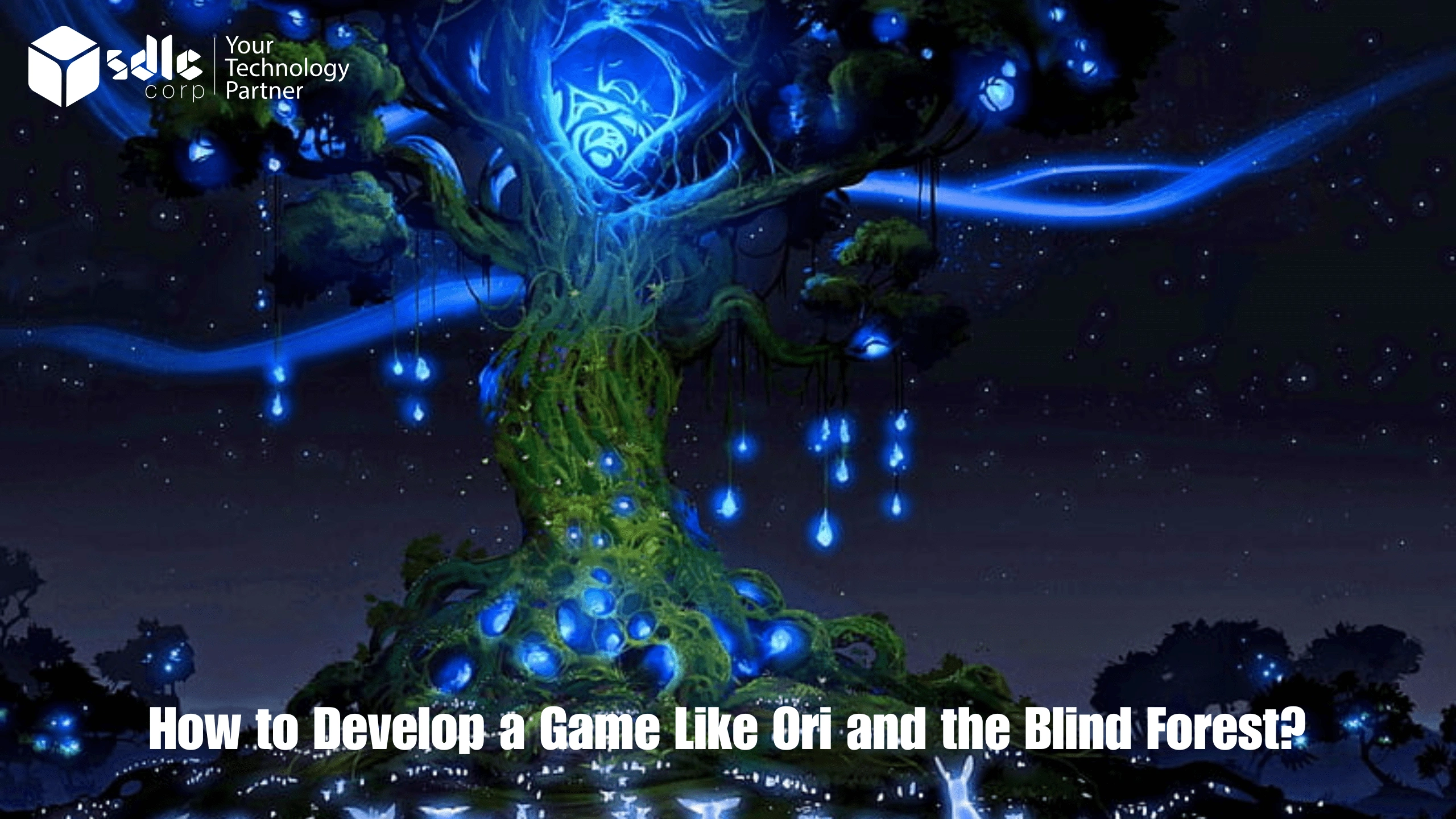 How to Develop a Game Like Ori and the Blind Forest