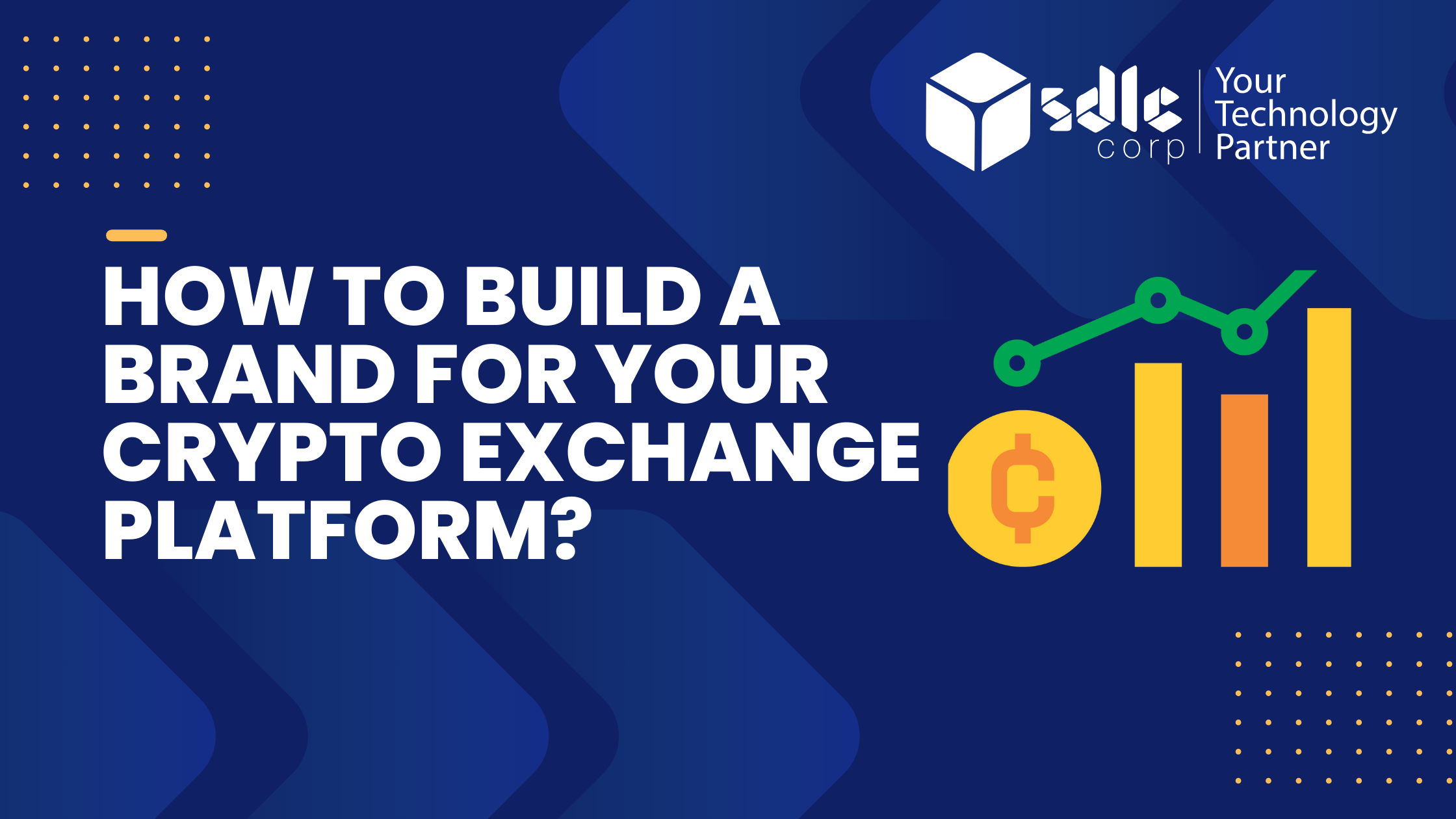 Build a Brand for Your Crypto Exchange Platform