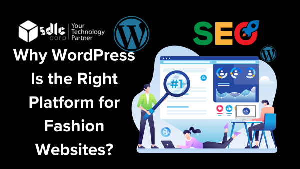 Why WordPress Is the Right Platform for Fashion Websites