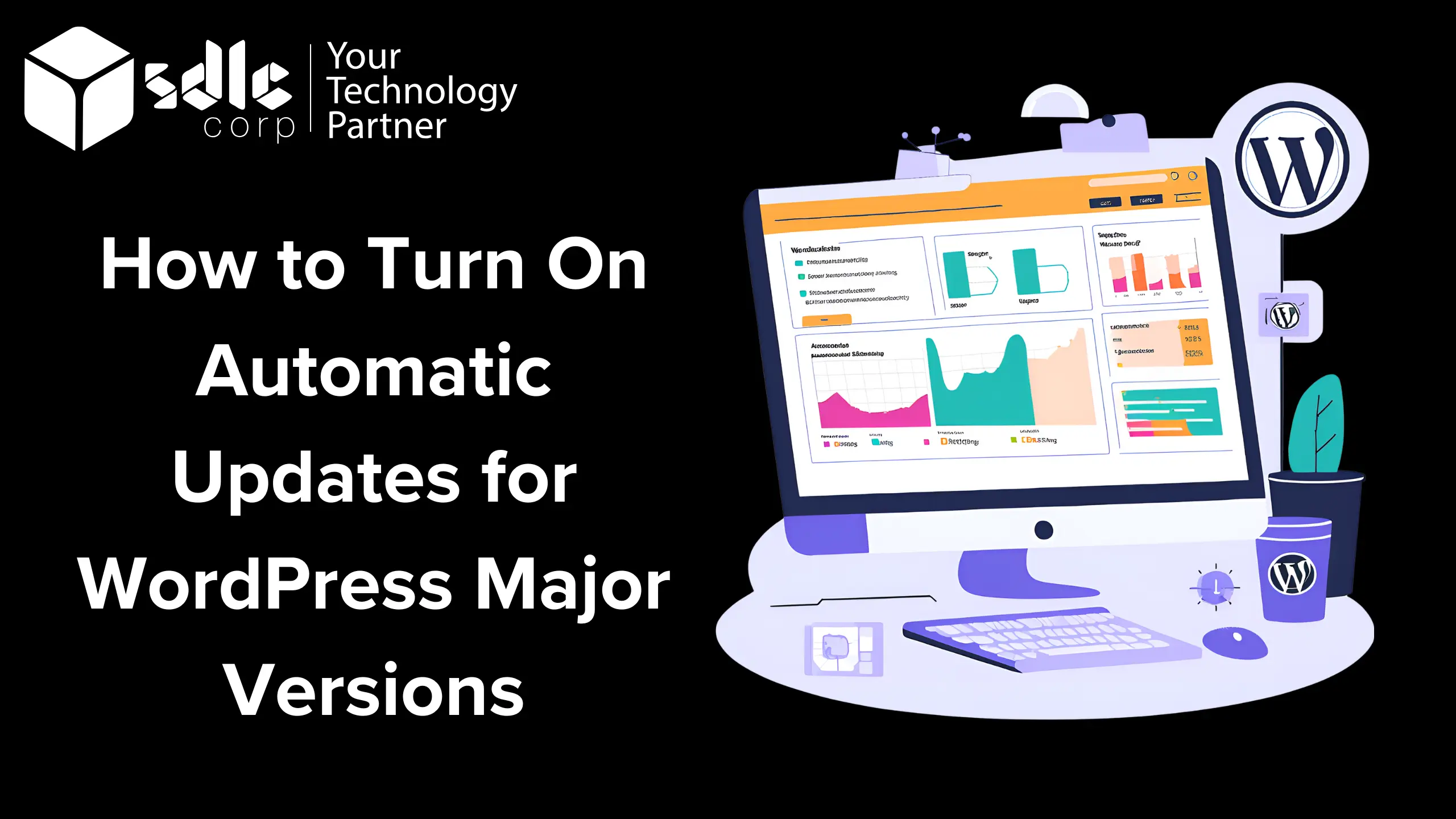 How to Turn On Automatic Updates for WordPress Major Versions