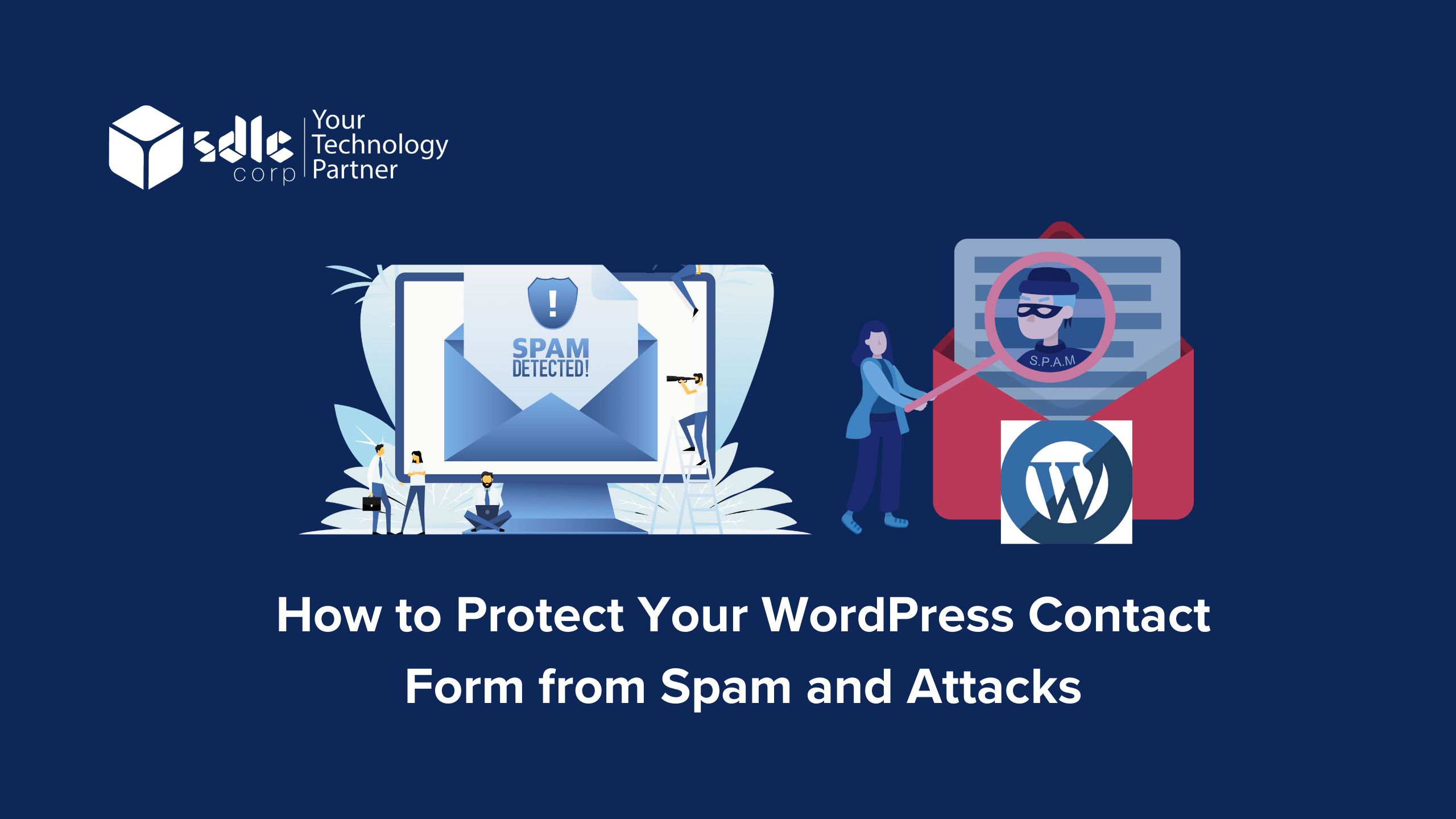 How to Protect Your WordPress Contact Form from Spam and Attacks