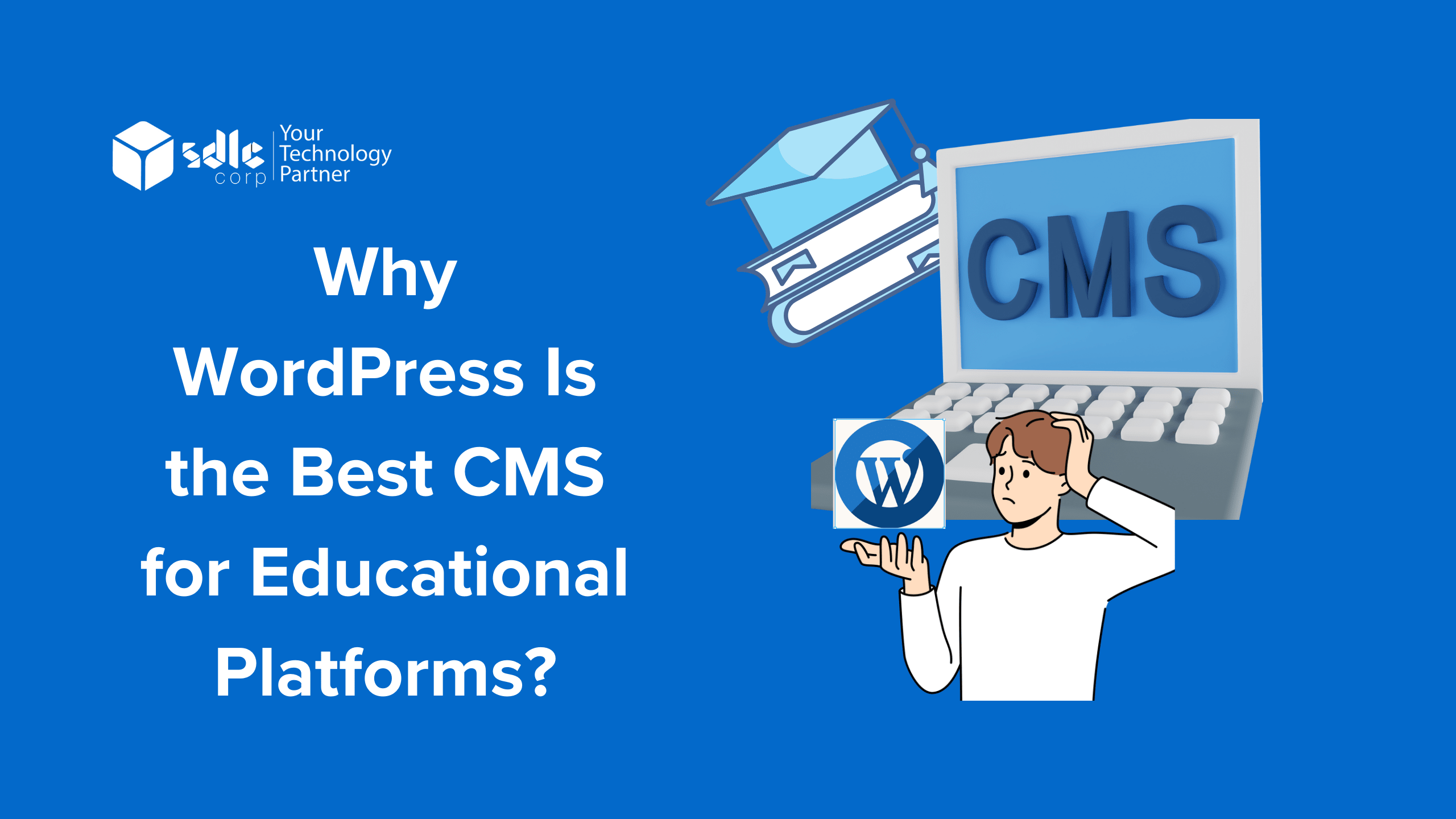 Why WordPress Is the Best CMS for Educational Platforms