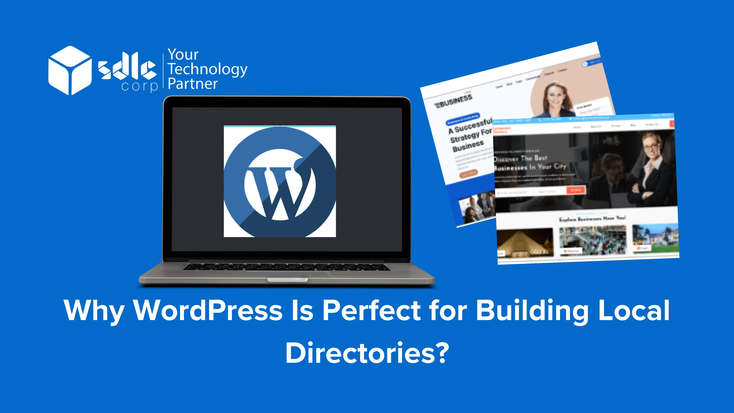 Why WordPress Is Perfect for Building Local Directories