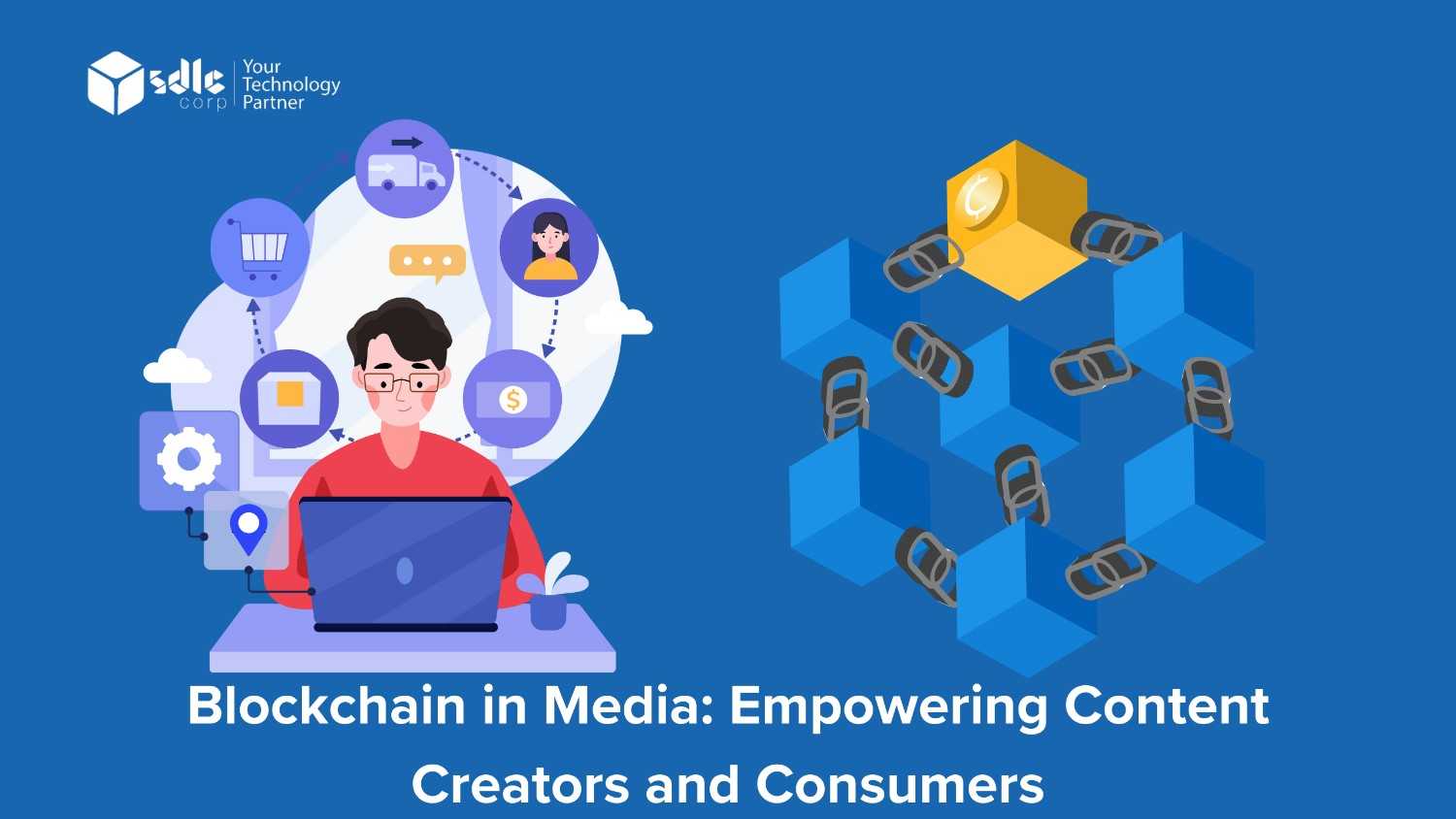 Blockchain-in-Media-Empowering-Content-Creators-and-Consumers