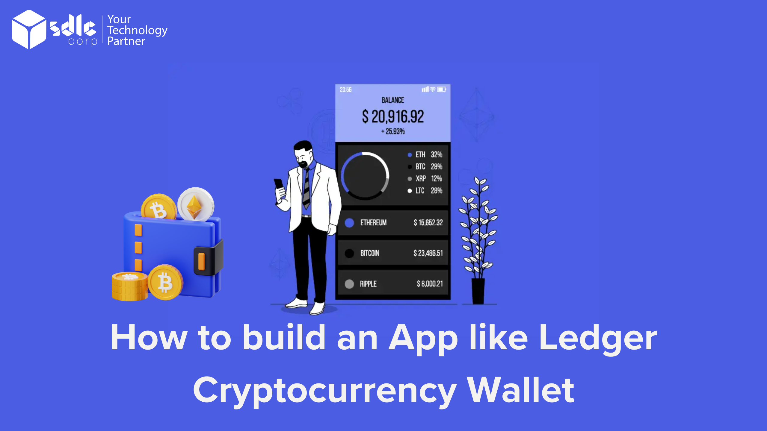 How to build an App like Ledger Cryptocurrency Wallet