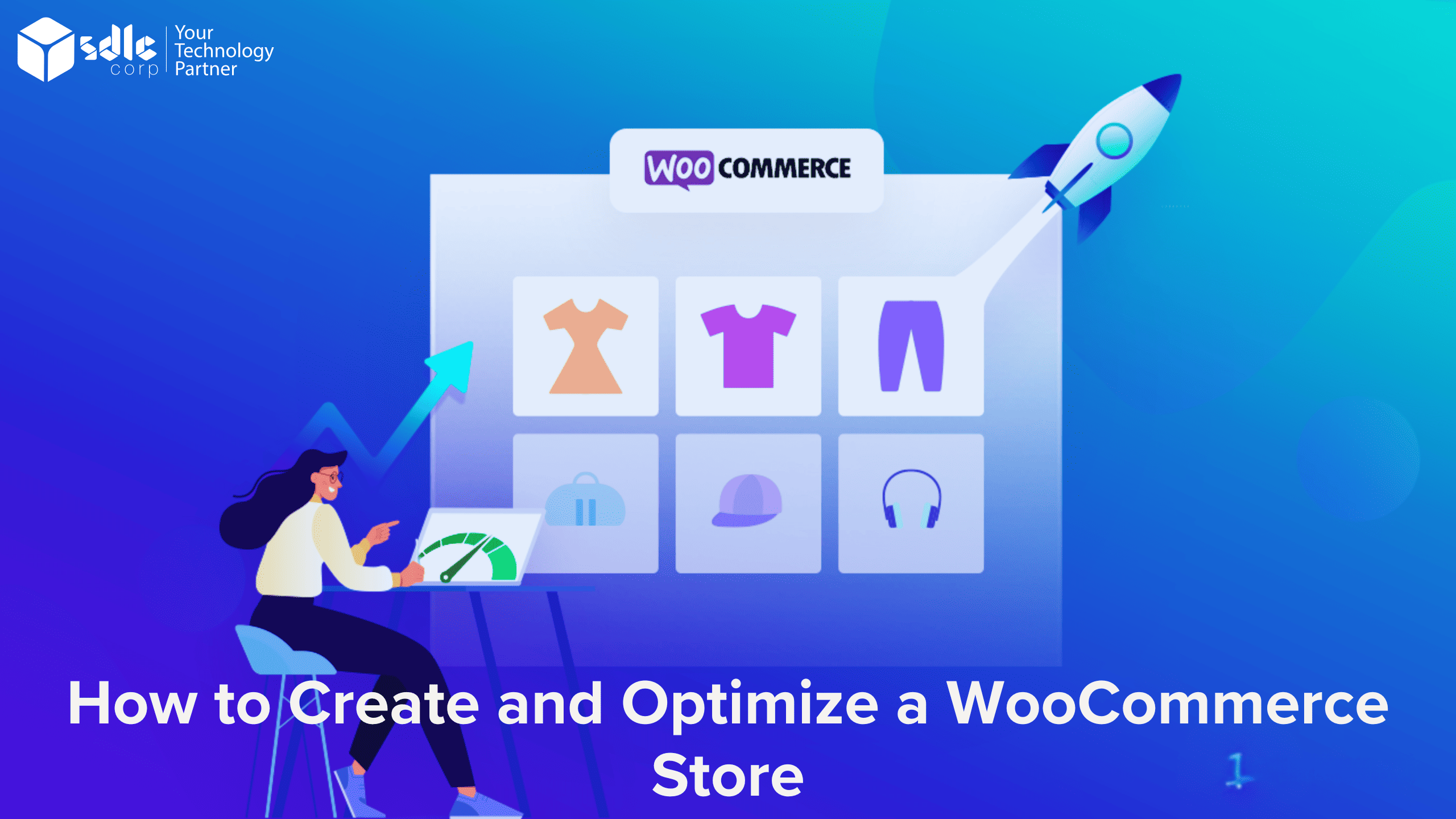 How to Create and Optimize a WooCommerce Store