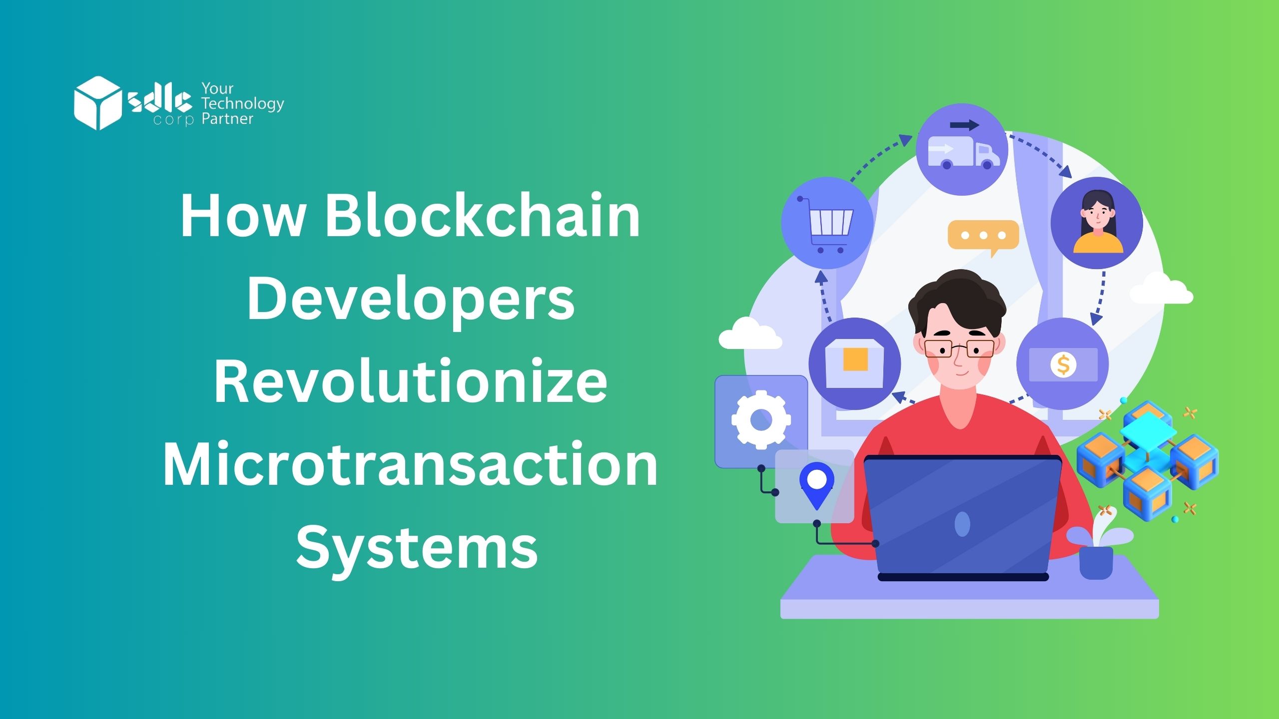 Blockchain developers and microtransaction systems