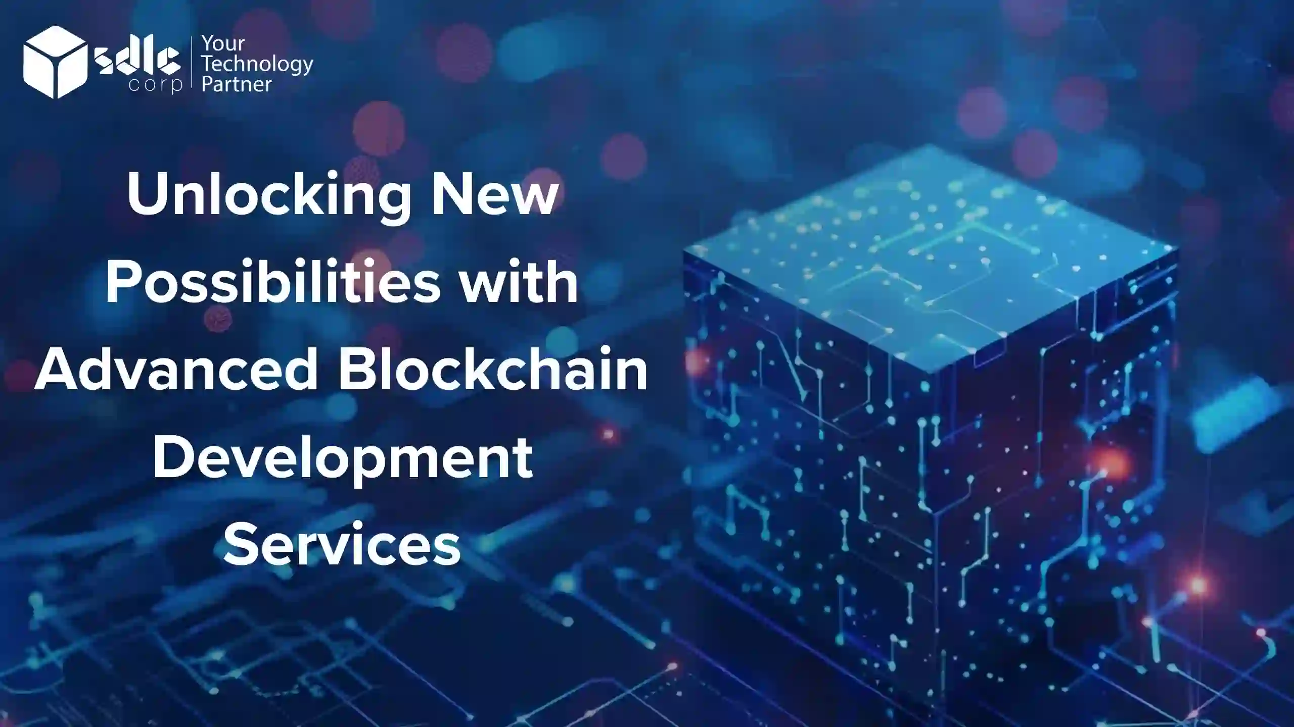 Blockchain development services for secure and scalable business solutions