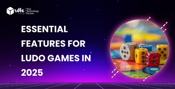 Essential Features For Ludo Games