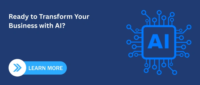 Banner with text “Ready to Transform Your Business with AI?” featuring an AI chip graphic and a Learn More button.